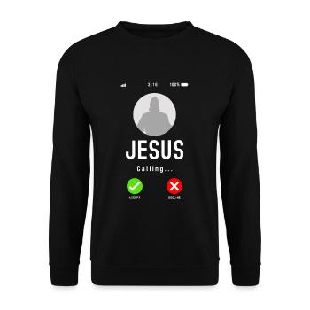 Jesus Is Calling - Christian Religion Funny - Unisex Sweatshirt - black - Front - Alina (178cm) & Michal (187cm)