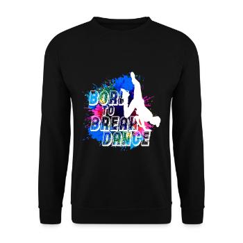 Breakdance Kind Junge Breakdancer Geschenk Cool - Unisex Pullover - Schwarz - Vorne - Alina (178cm) & Michal (187cm)