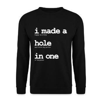 Hole In One - Golf Funny Gift - Unisex Sweatshirt - black - Front - Alina (178cm) & Michal (187cm)