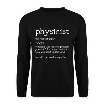 Physiker Definition - Physik Nerd Lustig Geschenk - Unisex Pullover - Schwarz - Vorne - Alina (178cm) & Michal (187cm)