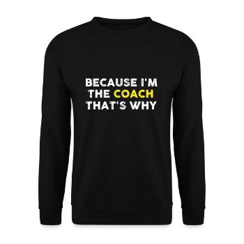 Entraîneur entraîneur, dire, drôle, cadeau - Sweat-shirt Unisexe - noir - Devant - Alina (178cm) & Michal (187cm)