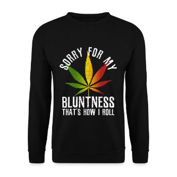 Cannabis Rastafari Lustig Kiffer Spruch Geschenk - Unisex Pullover - Schwarz - Vorne - Alina (178cm) & Michal (187cm)