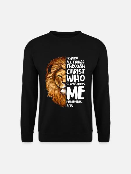 Ich kann Dinge tun Christian Lion Zitat - Unisex Pullover - Schwarz