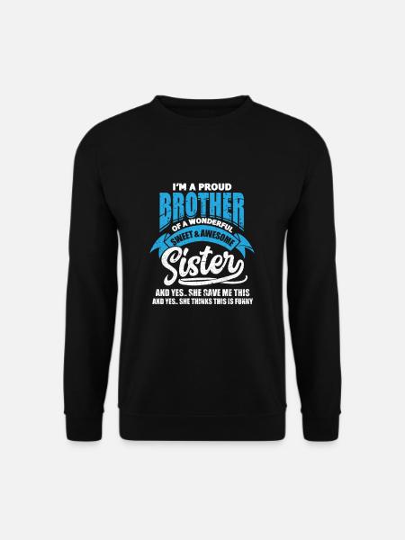 Brother sister siblings family gift - Unisex Sweatshirt - black