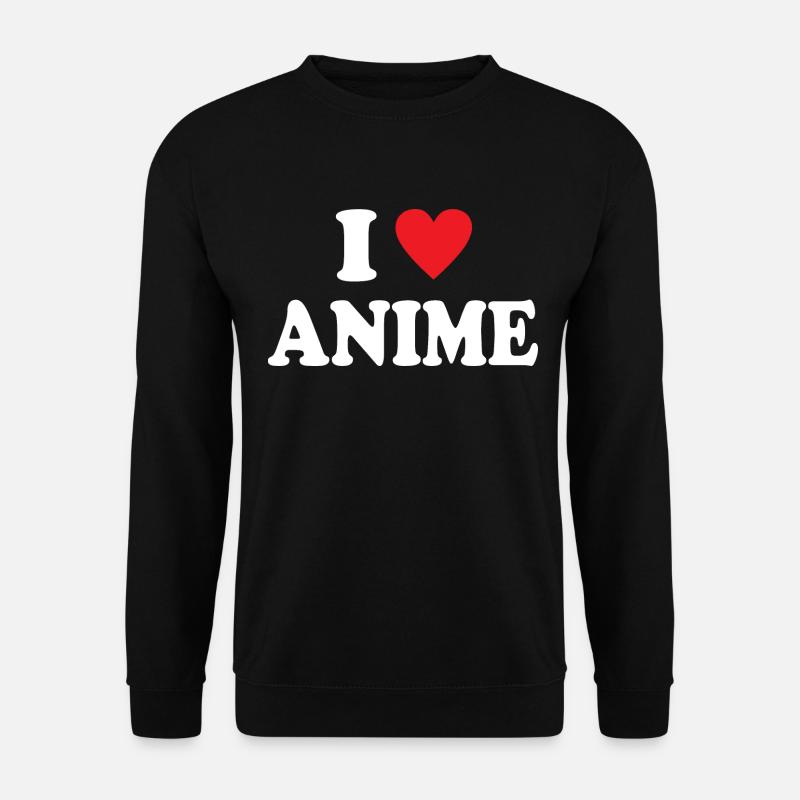 I Love Anime - Unisex Pullover - Schwarz