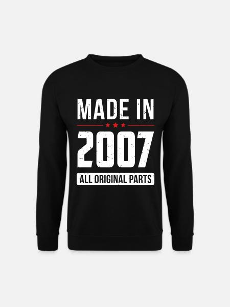 Fabriqué en 2007 - Toutes les pièces d’origine - Anniversaire - Sweat-shirt Unisexe - noir