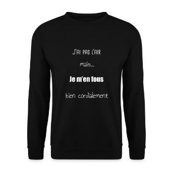 m'en fous bien cordialement idée cadeau - Sweat-shirt Unisexe - noir - Devant - Alina (178cm) & Michal (187cm)