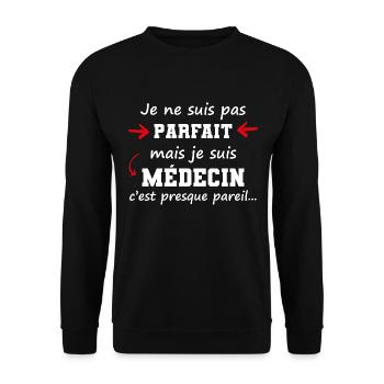 cadeau marrant médecin pas parfait - Sweat-shirt Unisexe - noir - Devant - Alina (178cm) & Michal (187cm)