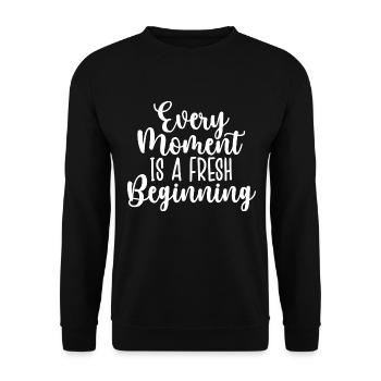 Every Moment Is A Fresh Beginning - Unisex Sweatshirt - black - Front - Alina (178cm) & Michal (187cm)