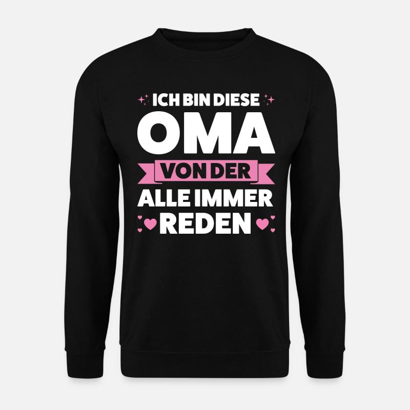 Oma Großmutter Enkelkind Geschenk - Unisex Pullover - Schwarz