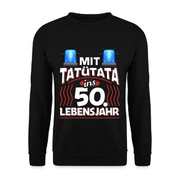50 Geburtstag Geschenk Mann Feuerwehr Polizei - Unisex Pullover - Schwarz - Vorne - Alina (178cm) & Michal (187cm)