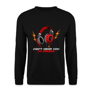 Can’t Hear You I’m Gaming - Gamer Headset Jouer - Sweat-shirt Unisexe - noir - Devant - Alina (178cm) & Michal (187cm)