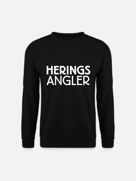 Heringsangler Heringsangeln Hering fangen Heringe - Unisex Pullover - Schwarz