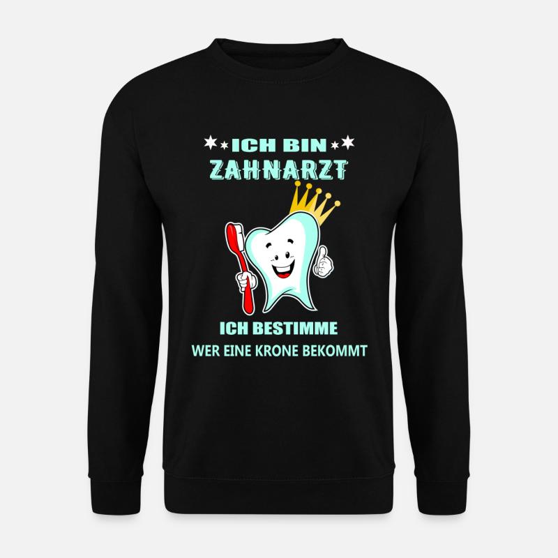 Zahnarzt - Unisex Pullover - Schwarz