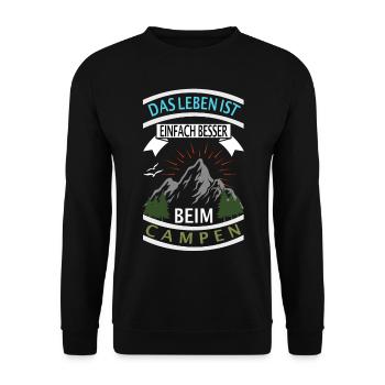 DAS LEBEN IST EINFACH BESSER BEIM CAMPEN - Camping - Unisex Pullover - Schwarz - Vorne - Alina (178cm) & Michal (187cm)
