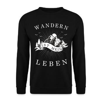 WANDERN IST MEIN LEBEN - Urlaub Wanderer Berge - Unisex Pullover - Schwarz - Vorne - Alina (178cm) & Michal (187cm)