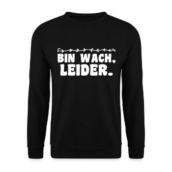 I'm awake unfortunately funny morning grouch humor irony - Unisex Sweatshirt - black - Front - Alina (178cm) & Michal (187cm)