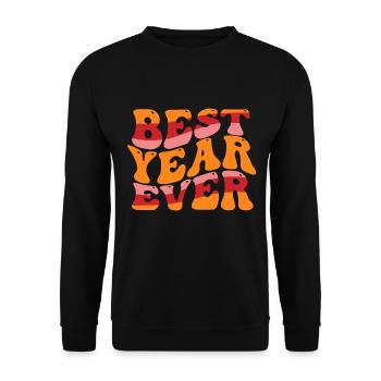 Best Year Ever - Unisex Sweatshirt - black - Front - Alina (178cm) & Michal (187cm)