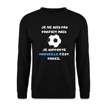 Je ne suis pas parfait mais je supporte Marseille - Sweat-shirt Unisexe - noir - Devant - Alina (178cm) & Michal (187cm)