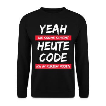 Die Sonne scheint ! Heute code ich in kurzer Hose. - Unisex Pullover - Schwarz - Vorne - Alina (178cm) & Michal (187cm)