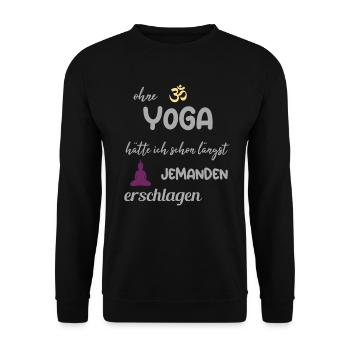 Yoga Meditation Namaste Om Chakra Yoga Spruch - Unisex Pullover - Schwarz - Vorne - Alina (178cm) & Michal (187cm)