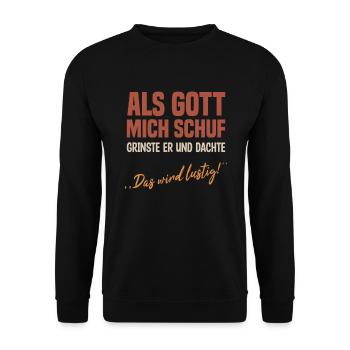 Lustig Gott Humor Spaß witziger Spruch Scherz - Unisex Pullover - Schwarz - Vorne - Alina (178cm) & Michal (187cm)