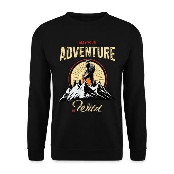 möge Dein Abenteuer wild werden - Wandern Berge - Unisex Pullover - Schwarz - Vorne - Alina (178cm) & Michal (187cm)