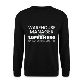 Warehouse Manager Superhero - Unisex Pullover - Schwarz - Vorne - Alina (178cm) & Michal (187cm)