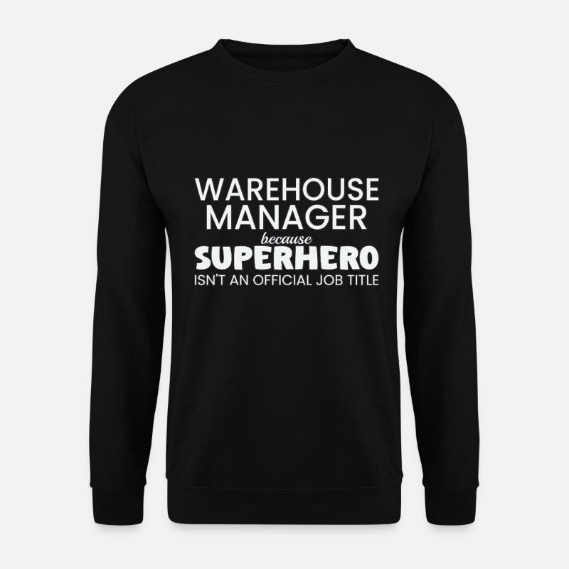 Warehouse Manager Superhero - Unisex Sweatshirt - black