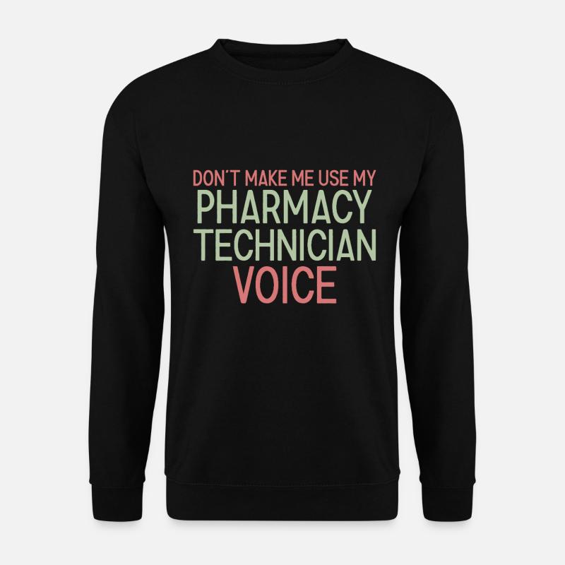 Pharmacy technician Voice - Unisex Sweatshirt - black