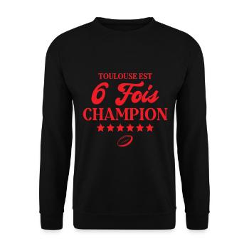Toulouse is 6 times champion sport rugby pride - Unisex Sweatshirt - black - Front - Alina (178cm) & Michal (187cm)
