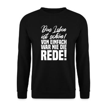 Das Leben ist schoen von einfach war nie die rede - Unisex Pullover - Schwarz - Vorne - Alina (178cm) & Michal (187cm)