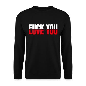 Fuck you Love you half white - Unisex Sweatshirt - black - Front - Alina (178cm) & Michal (187cm)