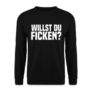 Willst du Ficken weiss - Unisex Pullover - Schwarz - Vorne - Alina (178cm) & Michal (187cm)