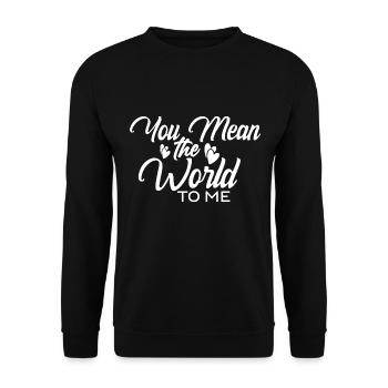 Tu signifies le monde pour moi - Sweat-shirt Unisexe - noir - Devant - Alina (178cm) & Michal (187cm)