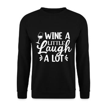 Wine A Little Laugh A Lot - Wine Saying - Unisex Sweatshirt - black - Front - Alina (178cm) & Michal (187cm)