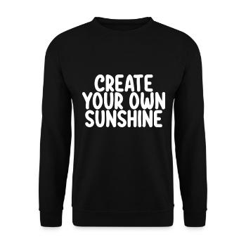 Create Your Own Sunshine - Unisex Pullover - Schwarz - Vorne - Alina (178cm) & Michal (187cm)