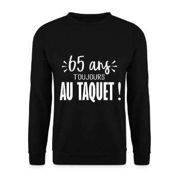 65 ans toujours au taquet anniversaire 65 ans - Sweat-shirt Unisexe - noir - Devant - Alina (178cm) & Michal (187cm)