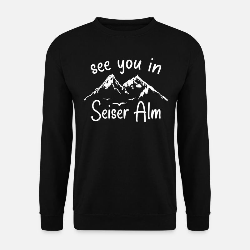 Seiser Alm Snowboarden Wandern und Ski fahren - Unisex Pullover - Schwarz