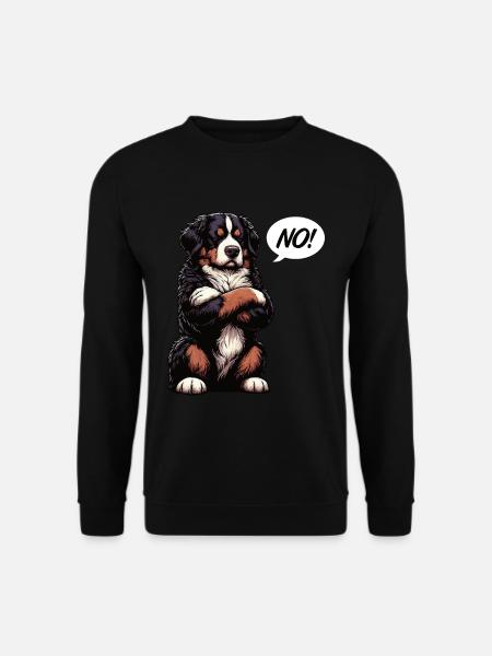 No Berner Sennenhund Sennenhunde Sennen Besitzer - Unisex Pullover - Schwarz