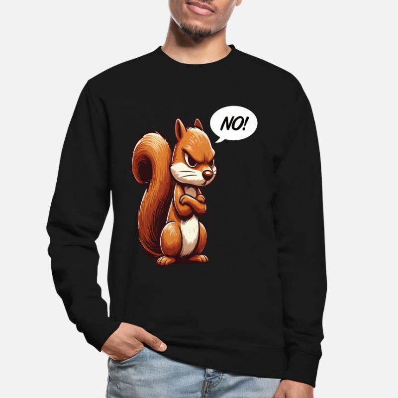 No Squirrel Squirrel Squirrel Lover Unisex Sweatshirt