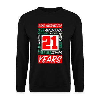 Family 21 Years Birthday Months Hours - Unisex Sweatshirt - black - Front - Alina (178cm) & Michal (187cm)