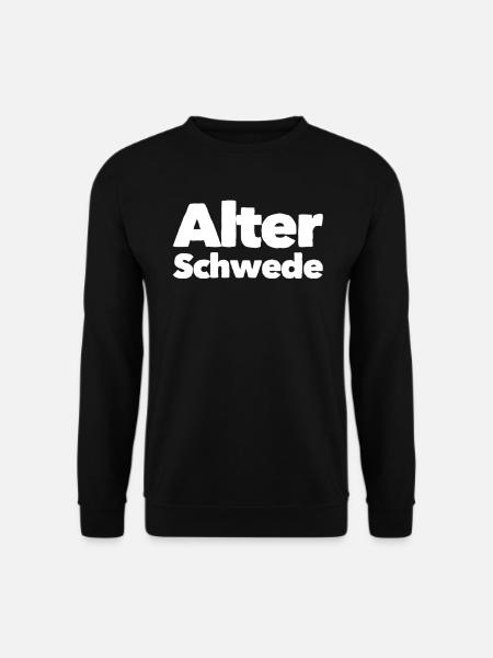 Old Swede Funny Expression Saying - Unisex Sweatshirt - black