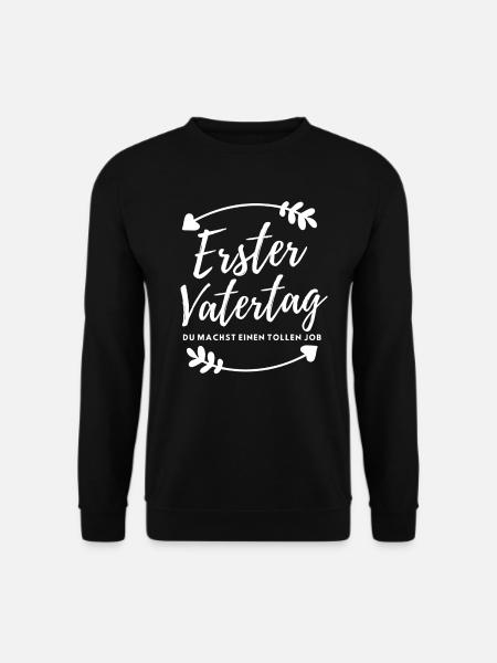 erster vatertag - Unisex Pullover - Schwarz