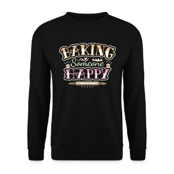 BAKING FUNNY SAYING - PASTRY CHEF FUNNY QUOTE - Unisex Sweatshirt - black - Front - Alina (178cm) & Michal (187cm)