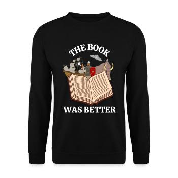 Das Buch war besser - Unisex Pullover - Schwarz - Vorne - Alina (178cm) & Michal (187cm)