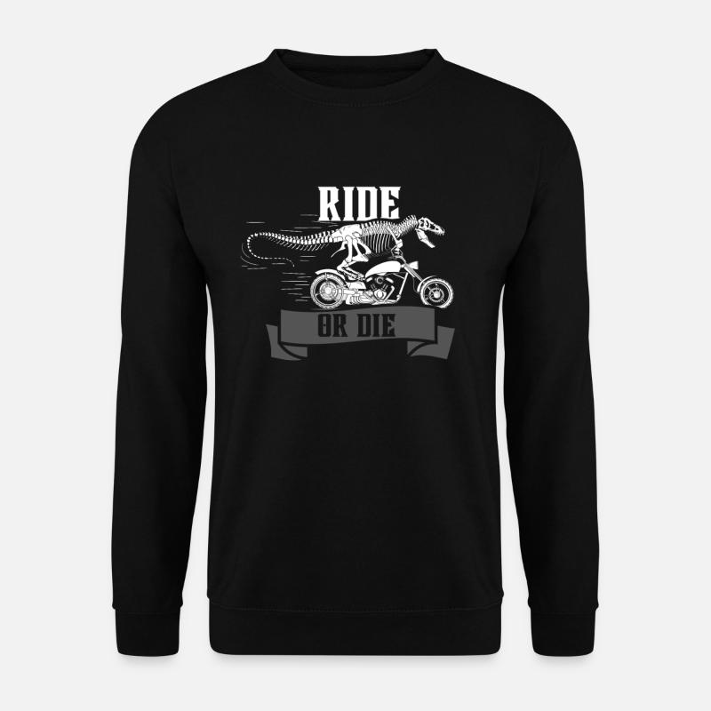 Reiten oder sterben Dinosaurier - Unisex Pullover - Schwarz