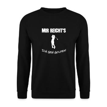 Mir reicht´s ich geh golfen! - Unisex Pullover - Schwarz - Vorne - Alina (178cm) & Michal (187cm)