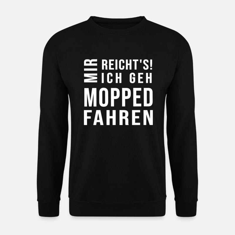 Motorradfahrer Spruch Biker Ich geh Mopped fahren - Unisex Pullover - Schwarz