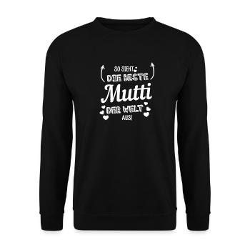 So sieht die beste Mutti der Welt aus! - Unisex Pullover - Schwarz - Vorne - Alina (178cm) & Michal (187cm)